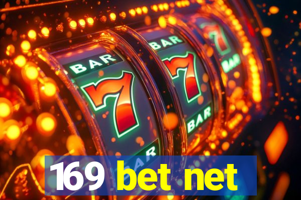 169 bet net